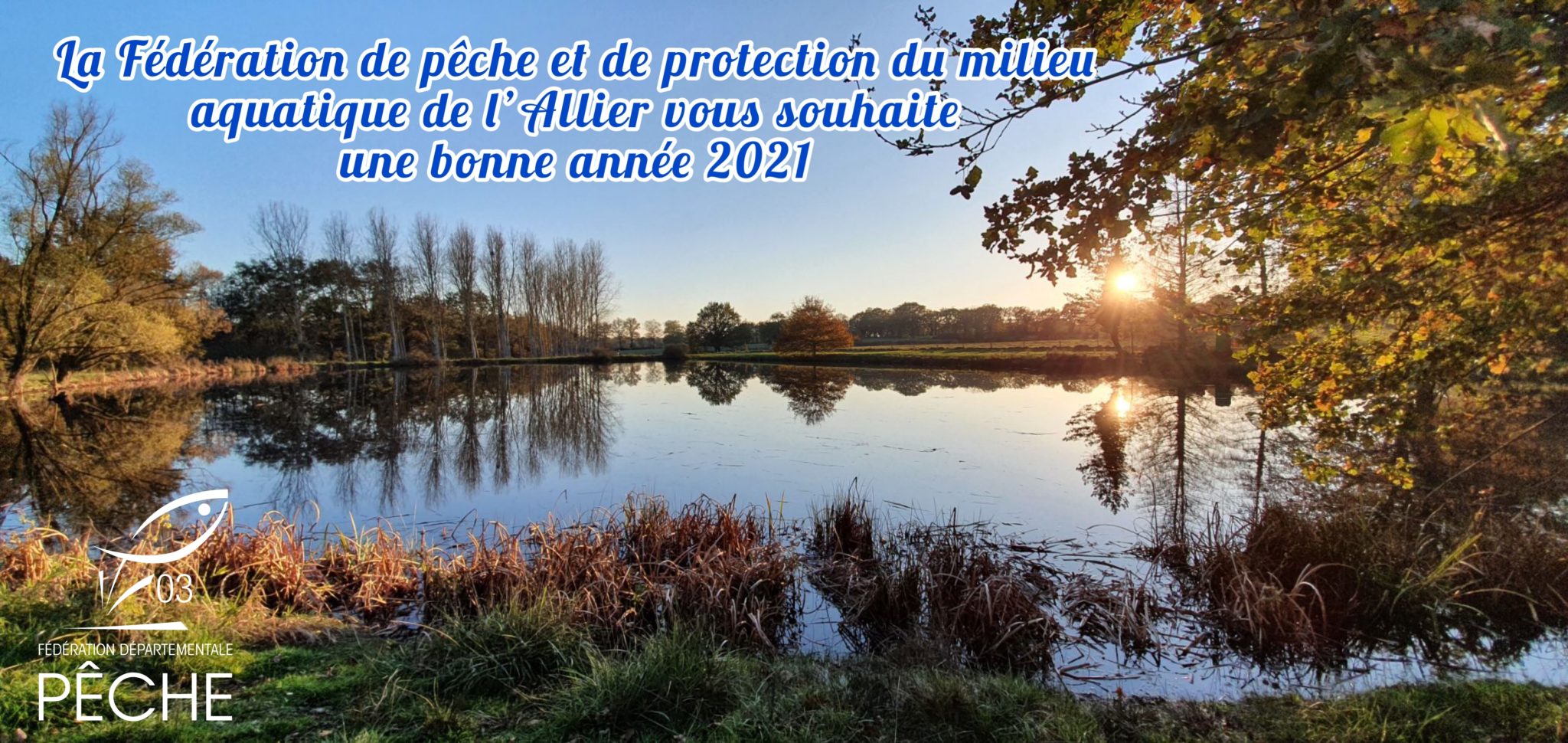 Fédération AAPPMA Allier – carte voeux année 2021