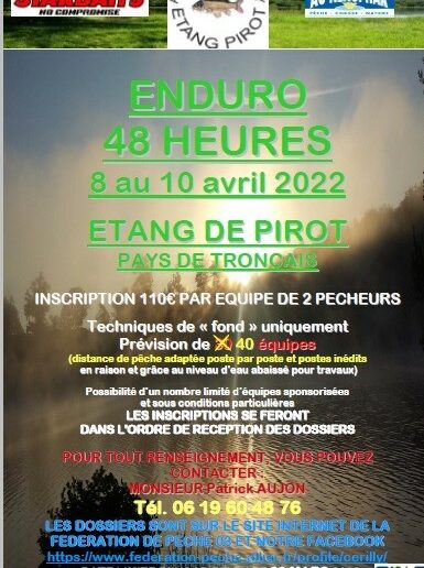 Enduro carpe de 48h00 au plan d’eau de Pirot du 08 au 10 avril 2022
