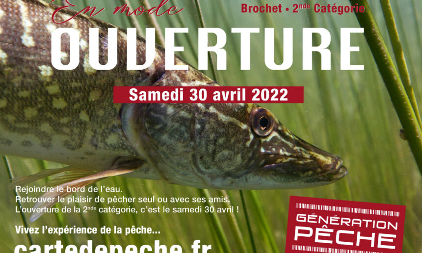 L’ouverture de la pêche du brochet en 2ème catégorie,  c’est le samedi 30 avril 2022