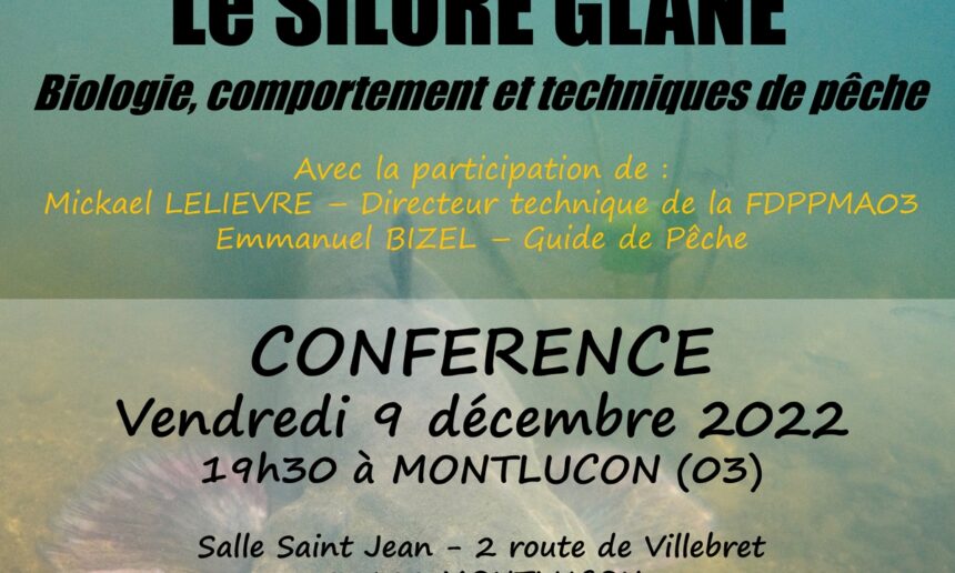 Conférence sur le silure ” Biologie, comportement et techniques de pêche”