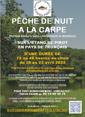 Enduro carpe 72h ou 48h de printemps au plan d’eau de Pirot du 20 au 23 avril 2023