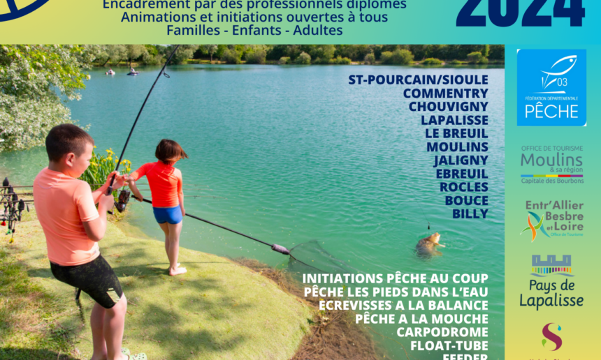 PROGRAMME DES ANIMATIONS PECHE – ETE 2024