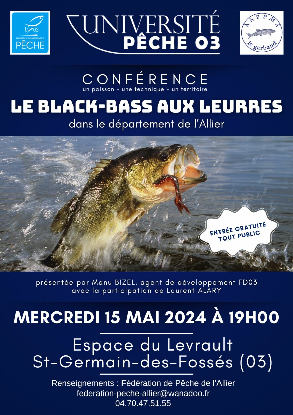 Université Pêche 03 – Conférence – “Pêcher le black-bass aux leurres”