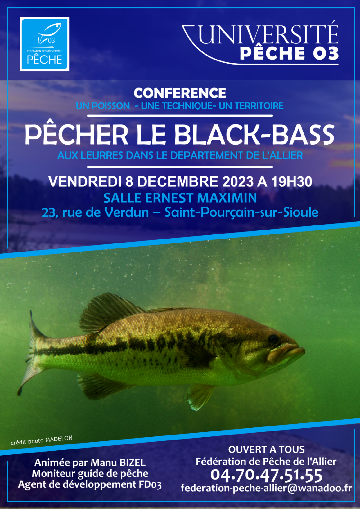 Université Pêche 03 – Conférence #2 – Pêcher le black-bass aux leurres