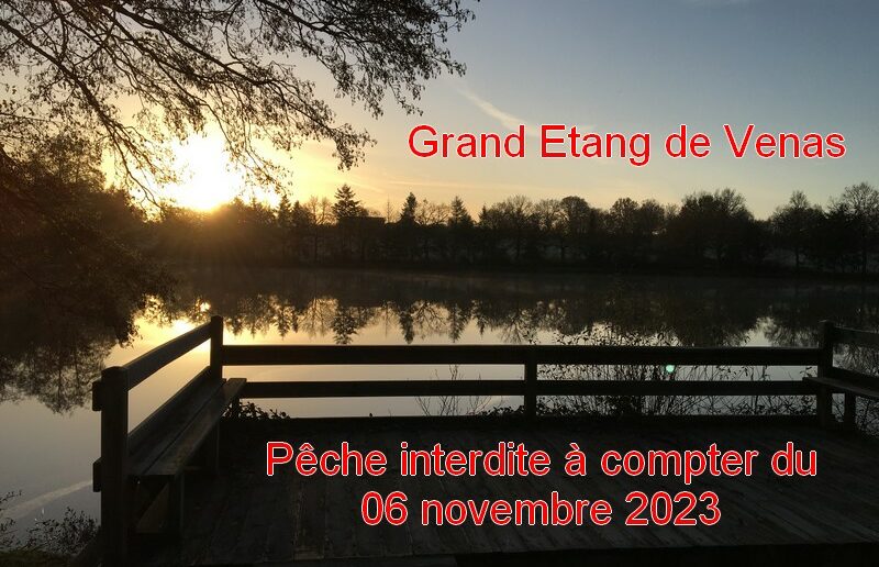 Pêche interdite à l’étang de Venas à compter du 06 novembre