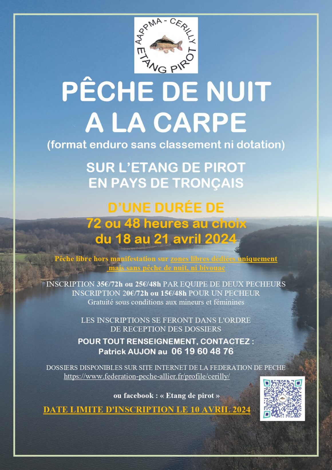 Pêche de nuit carpe de printemps sur inscription 72h ou 48h au plan d’eau de Pirot du 18 au 21 avril 2024