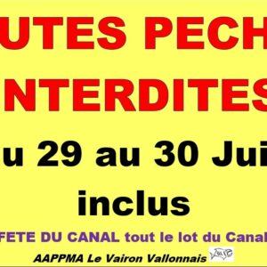 Canal de Berry, VALLON en SULLY –   Pêche interdite les 29 et 30 juin 2024