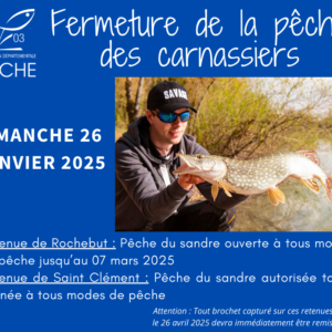 FERMETURE DE LA PECHE DES CARNASSIERS