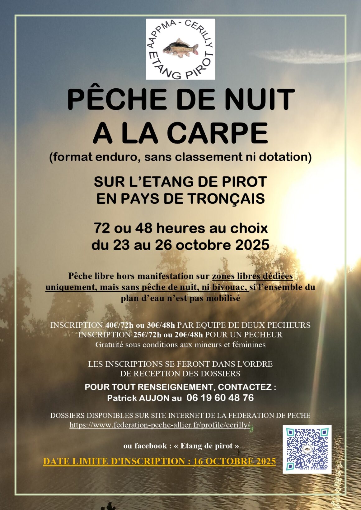 Pêche de nuit carpe d’automne 72h/48h au plan d’eau de Pirot du 23 au 26 octobre 2025