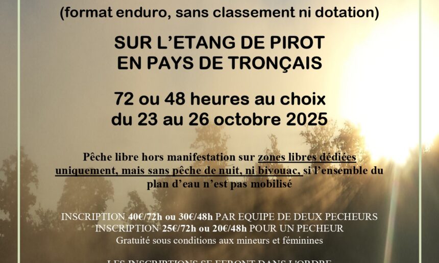 Pêche de nuit carpe d’automne 72h/48h au plan d’eau de Pirot du 23 au 26 octobre 2025